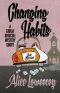 [A Giulia Driscoll Mystery 0.50] • Changing Habits · A Short Story